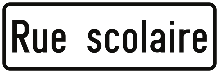 Panneau additionnel M65 : rue scolaire